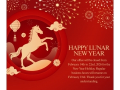2026 Lunar New Year holiday from 14th Feb. to 22th Feb.